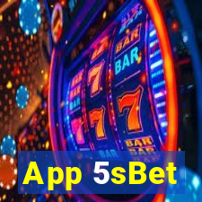 App 5sBet